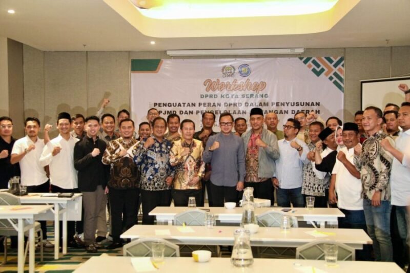 Kegiatan Workshop DPRD Kota Serang bertajuk “Penguatan Peran DPRD dalam Penyusunan Rencana Pembangunan Jangka Menengah Daerah (RPJMD) dan Pengelolaan Keuangan Daerah” 