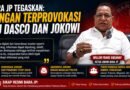 Ketum Bara JP: Jangan Terprovokasi Isu Dasco dan Jokowi Ketum Bara JP: Jangan Terprovokasi Isu Dasco dan Jokowi