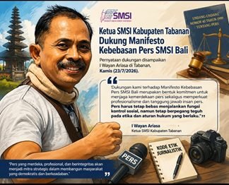 Ketua SMSI Tabanan Tegaskan Dukungan Penuh terhadap Manifesto Kebebasan Pers SMSI Bali